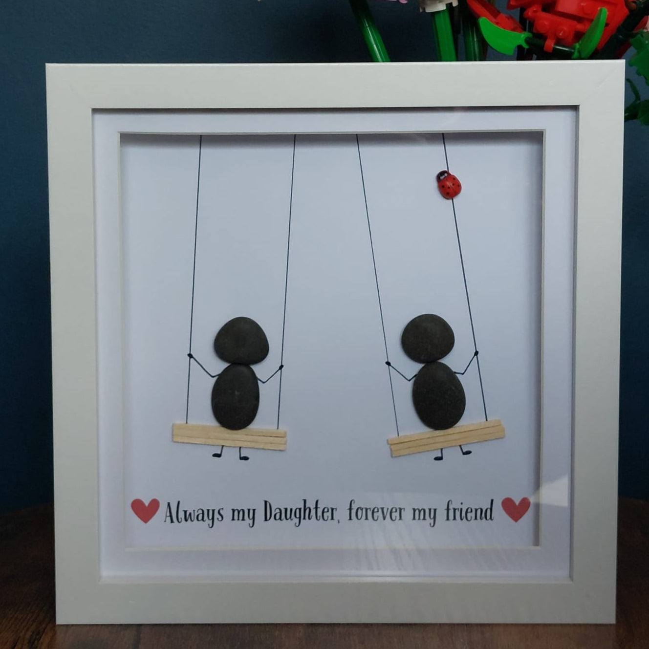 Always my daughter, forever my friend - Pebble Art Frame
