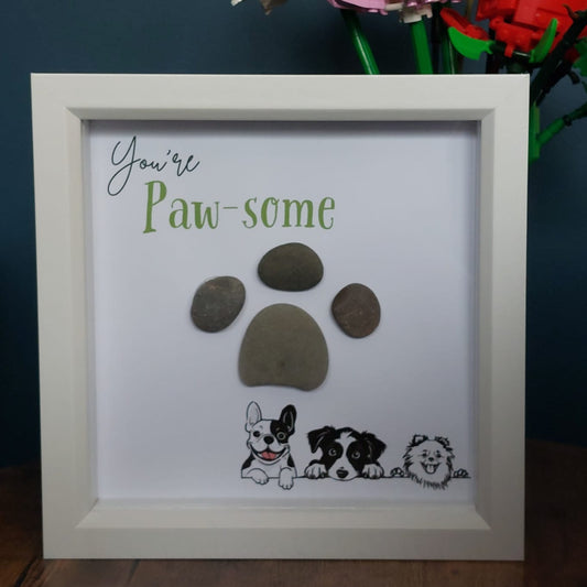 You're Pawsome - Pebble Art Frame