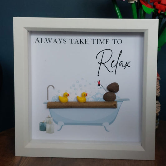 Always take time to relax - Pebble Art Frame