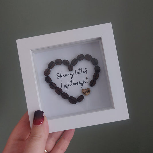 Coffee Bean Mini Heart Frame 'Skinny Latte? Lightweight'