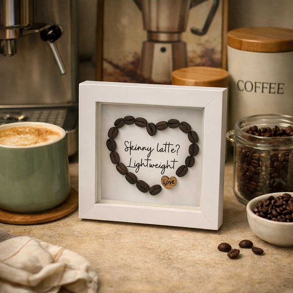 Coffee Bean Mini Heart Frame 'Skinny Latte? Lightweight'