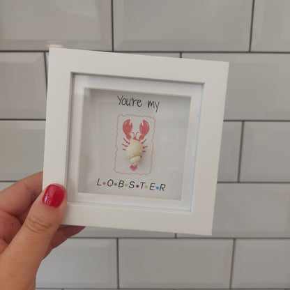 You're my lobster - Hand crafted Pebble Art