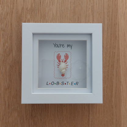 You're my lobster - Hand crafted Pebble Art