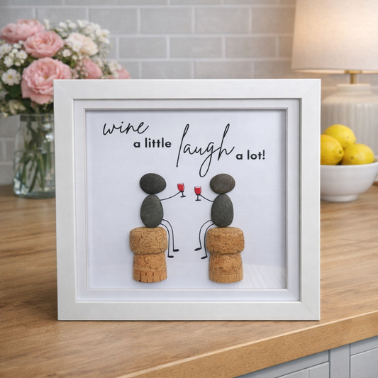 Wine a little laugh a lot - Pebble Art Frame